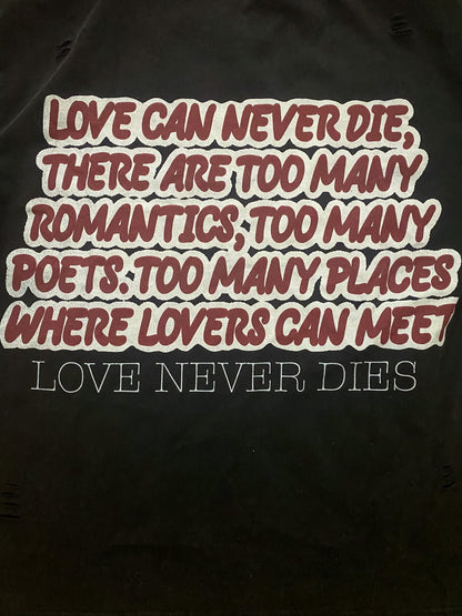 Love Never Dies Tee - Kaizengarments